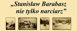 Zaproszenie na wystawę - „Stanisław Barabasz nie tylko narciarz” Zaproszenie na wystawę - „Stanisław Barabasz nie tylko narciarz”
