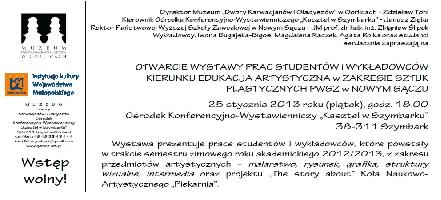 OTWARCIE WYSTAWY PRAC STUDENTÓW i WYKŁADOWCÓW
PWSZ w NOWYM SĄCZU