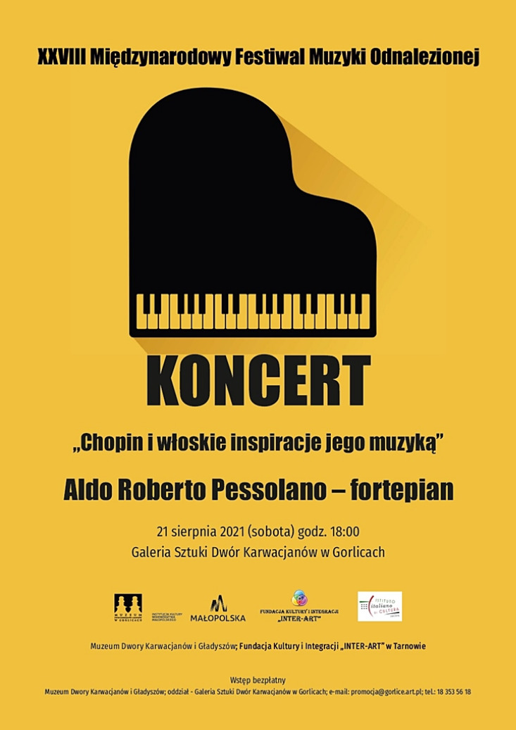ALDO ROBERTO PESSOLANO ,,CHOPIN I WŁOSKIE INSPIRACJE JEGO MUZYKĄ’’ KONCERT FORTEPIANOWY ALDO ROBERTO PESSOLANO ,,CHOPIN I WŁOSKIE INSPIRACJE JEGO MUZYKĄ’’ KONCERT FORTEPIANOWY