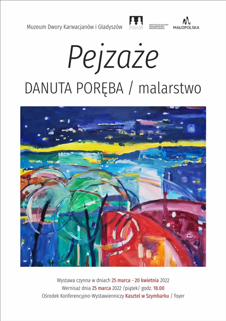 „PEJZAŻE” DANUTA PORĘBA / WYSTAWA MALARSTWA „PEJZAŻE” DANUTA PORĘBA / WYSTAWA MALARSTWA