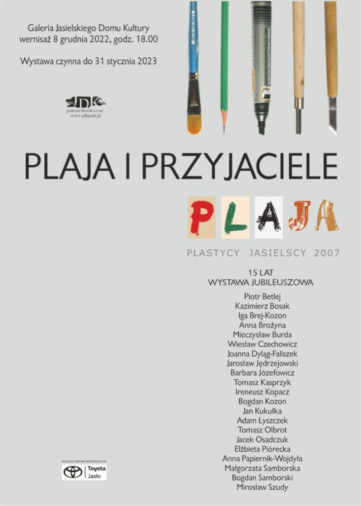 Jubileusz jasielskich plastyków Jubileusz jasielskich plastyków