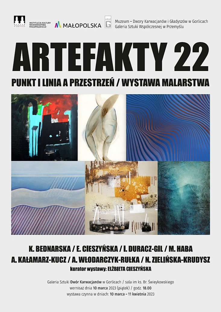 ARTEFAKTY 22 - PUNKT I LINIA A PRZESTRZEŃ / WYSTAWA MALARSTWA ARTEFAKTY 22 - PUNKT I LINIA A PRZESTRZEŃ / WYSTAWA MALARSTWA
