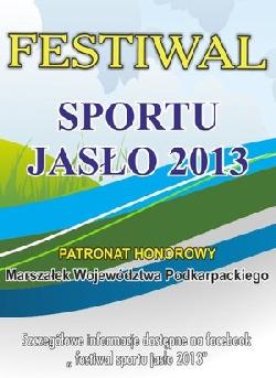 Festiwal Sportu w Jaśle Festiwal Sportu w Jaśle