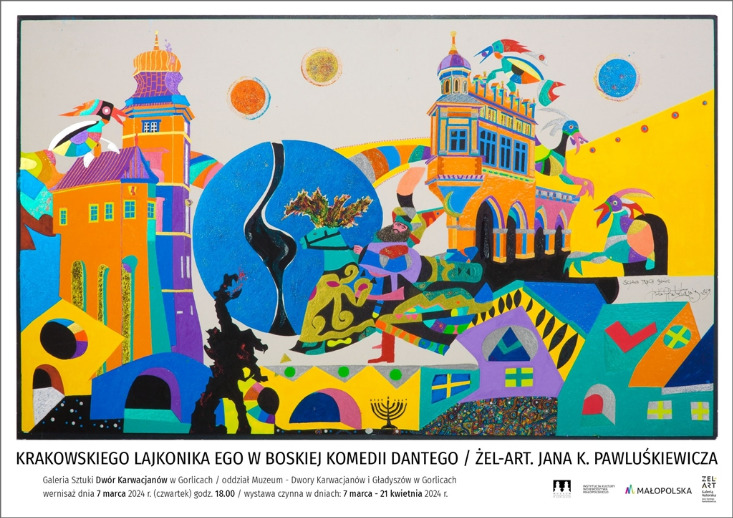 Krakowskiego Lajkonika ego w boskiej komedii Dantego. Żel-art. Jana K. Pawluśkiewicza„ Krakowskiego Lajkonika ego w boskiej komedii Dantego. Żel-art. Jana K. Pawluśkiewicza„