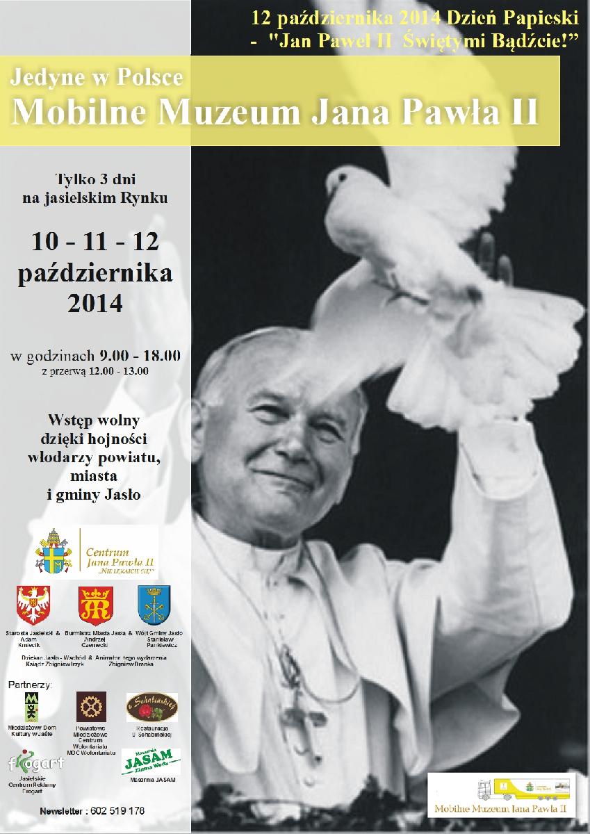 Zapraszamy do zwiedzenia Mobilnego Muzeum Jana Pawła II Zapraszamy do zwiedzenia Mobilnego Muzeum Jana Pawła II