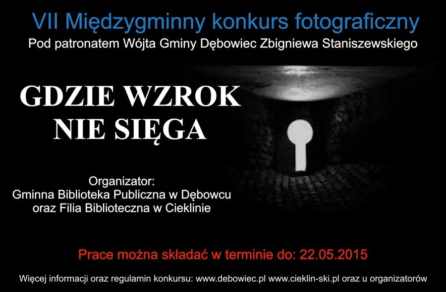 VII Międzygminny Konkurs Fotograficzny - GDZIE WZROK NIE SIĘGA