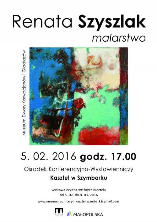 Wystawa malarstwa Renaty Szyszlak Wystawa malarstwa Renaty Szyszlak